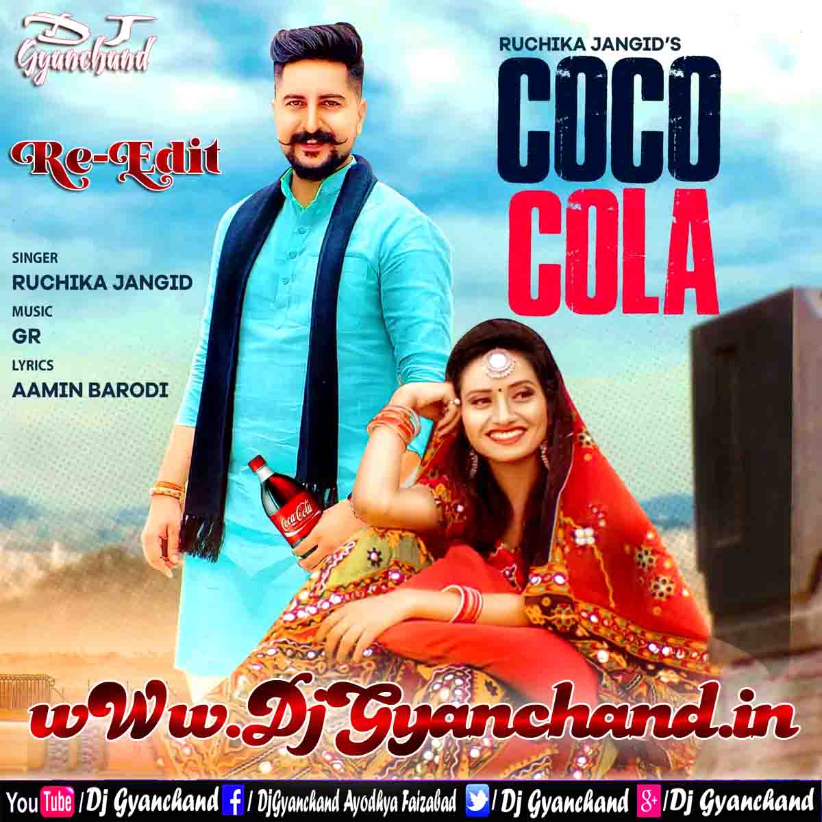 Coco Colo Layo (Re-Edit) - Ruchika Jangid Mp3 Dj Songs - Dj Gyanchand